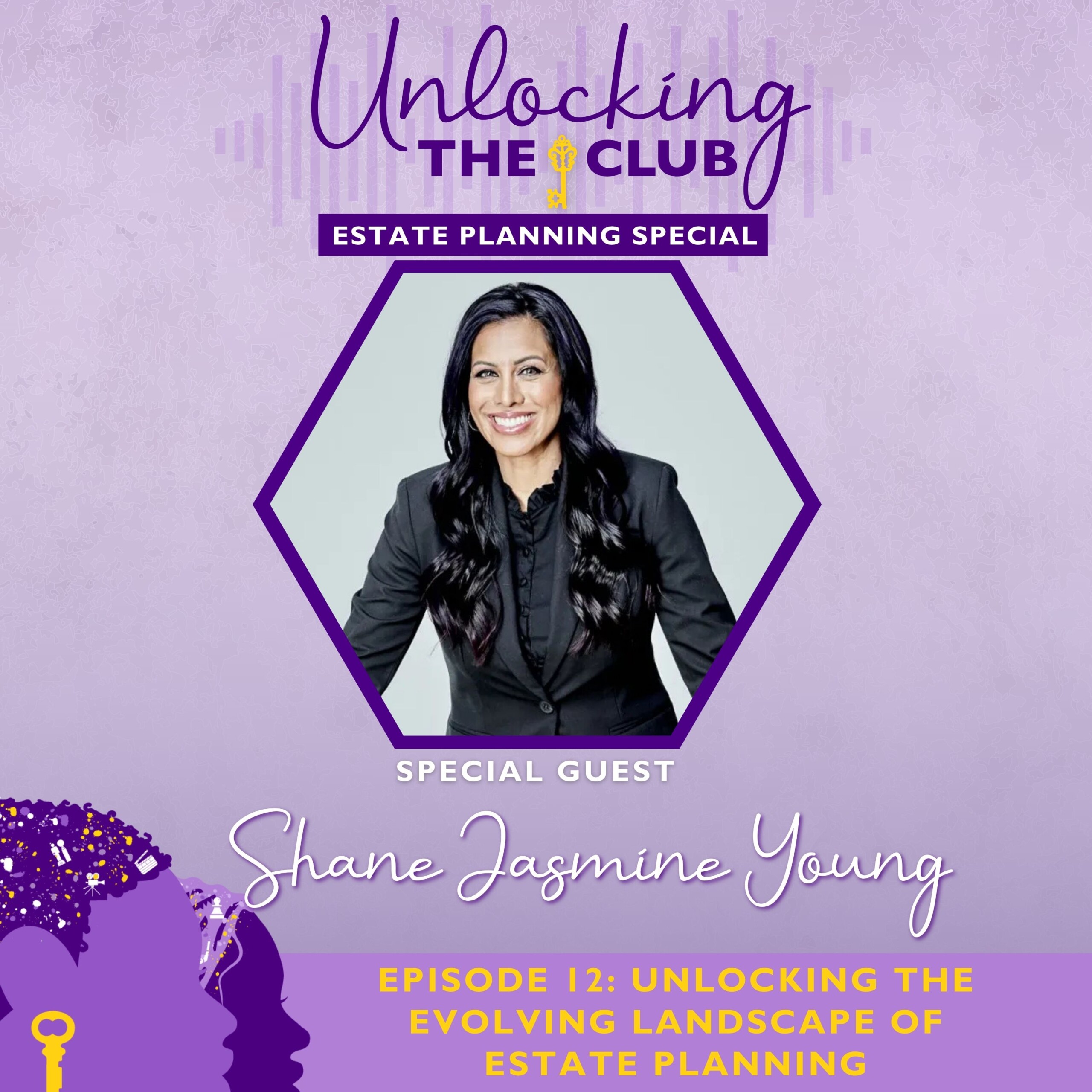 Unlocking the Evolving Landscape of Estate Planning with Shane Jasmine Young